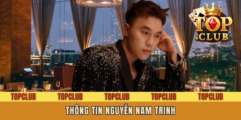 Thông tin Nguyễn Nam Trinh
